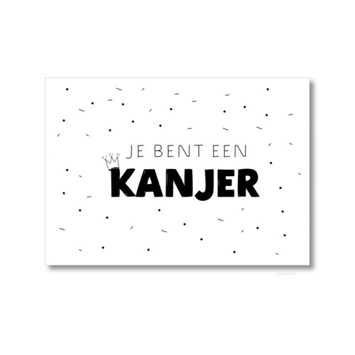 Kaart Je bent een kanjer