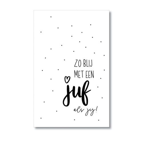 Minikaartje Zo blij met een juf als jij