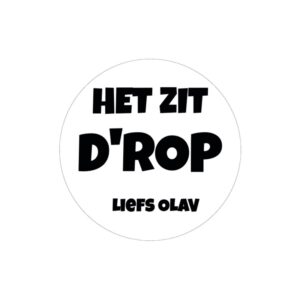 Sticker Het zit d'rop met naam - Afbeelding 2