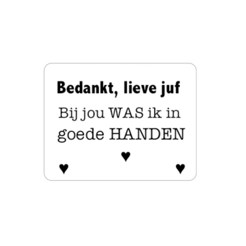 sticker juf was ik in goede handen zeep