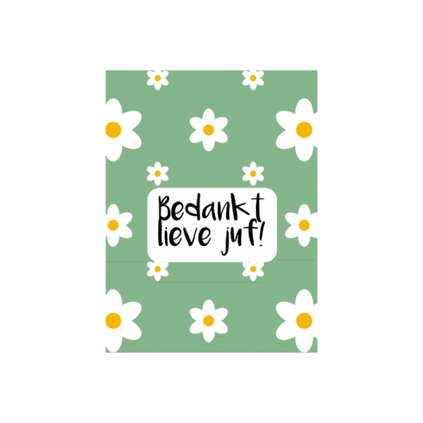 Kaart Bedankt lieve juf! - bloemen groen