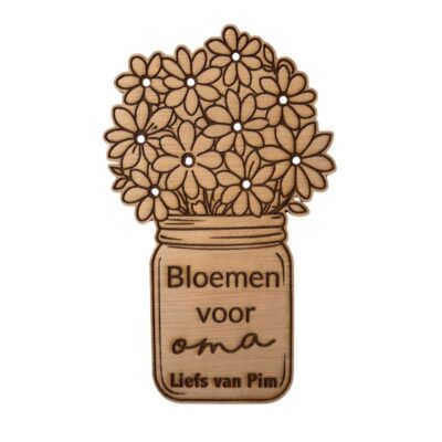 Houten bloemen voor oma waar je zelf bloemetjes in kunt steken