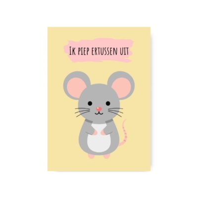 kaart afscheid, Kaart Ik piep ertussen uit